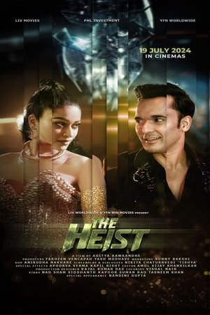 The Heist 2024 Hindi – –